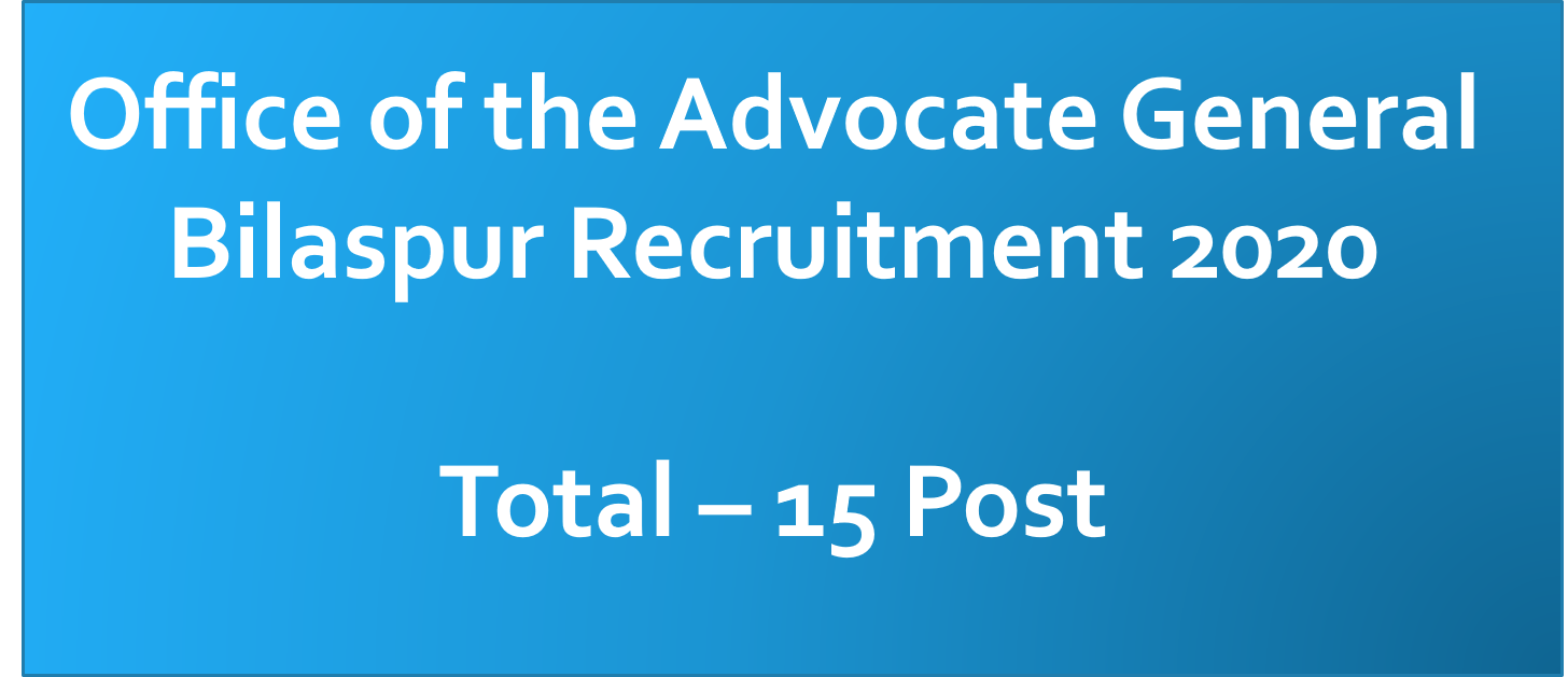 Cg Advocate General recruitment 2020