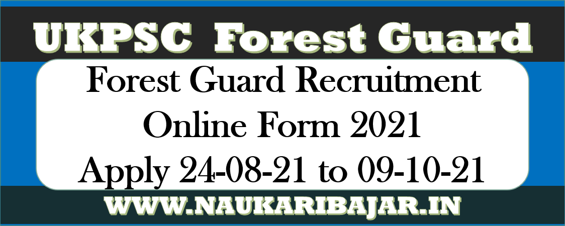 Uttrakhand Forest Guard Online Form 2021
