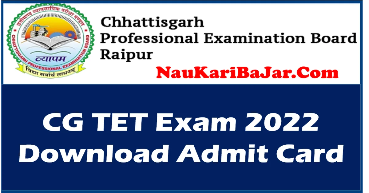 CG TET Admit Card 2022