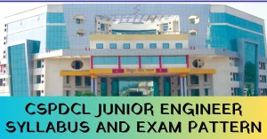 Read more about the article CSPDCL JE Syllabus 2023 – Download Pdf, CSEB Junior Engineer Vacancy Exam Syllabus