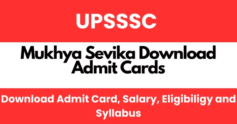 UPSSSC Mukhya Sevika Admit Card 2023