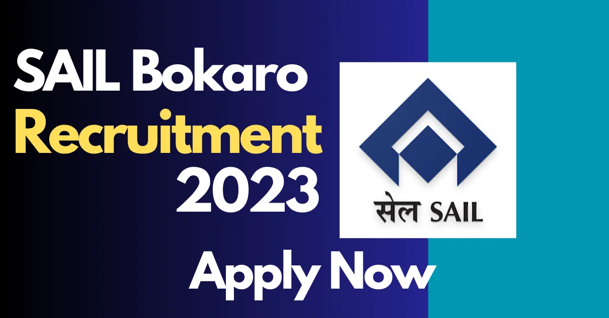 Bokaro Steel Plant Recruitment 2023