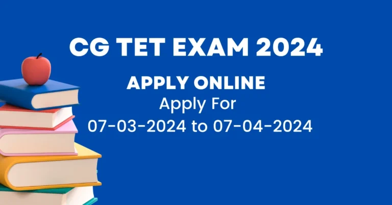 CG TET EXAm 2024