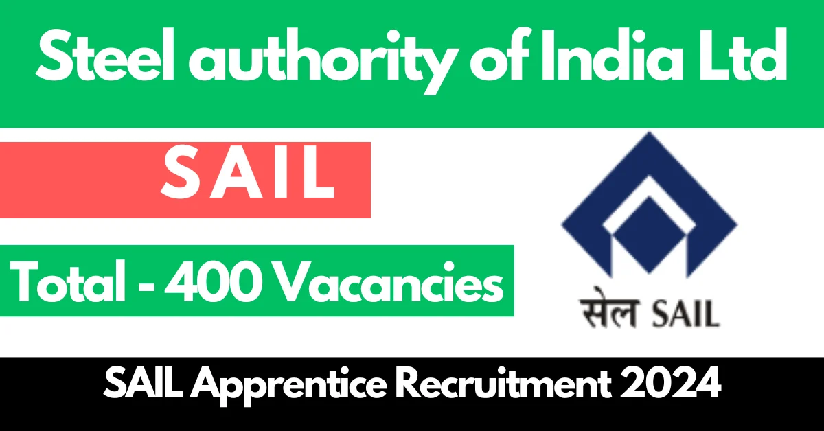 SAIL Apprentice Recruitment 2024