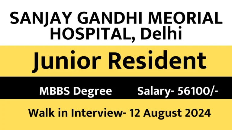 SGMH Junior Resident Recruitment 2024