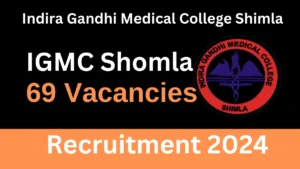 IGMC Shimla Senior Resident Vacancy 2024