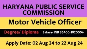 Read more about the article HPSC Motor Vehicle Officer Recruitment 2024: MVO Post Notification out for 36 Post