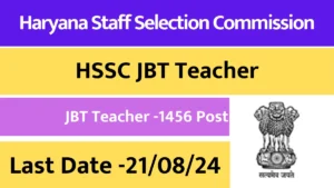 Read more about the article HSSC JBT Teacher Recruitment 2024 : Apply Online for 1456 Vacancies